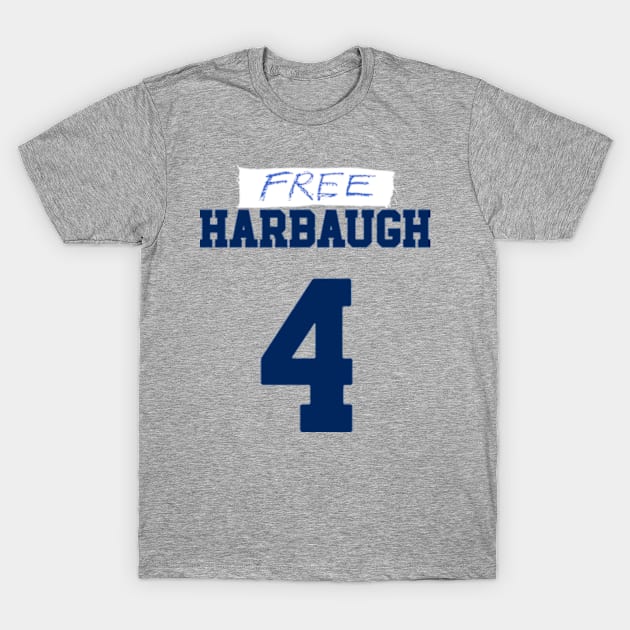 Free Harbaugh T-Shirt by Y2KERA